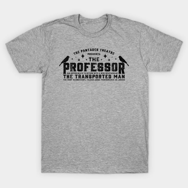 The Professor - The Prestige (Variant) T-Shirt by huckblade